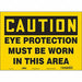 Safety Sign 10 inx14 in Vinyl