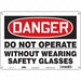 Safety Sign 10 in x 14 in Polyethylene