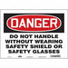 Safety Sign 10 in x 14 in Vinyl
