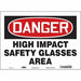 Safety Sign 10 in x 14 in Vinyl