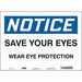 Safety Sign 10 in x 14 in Vinyl