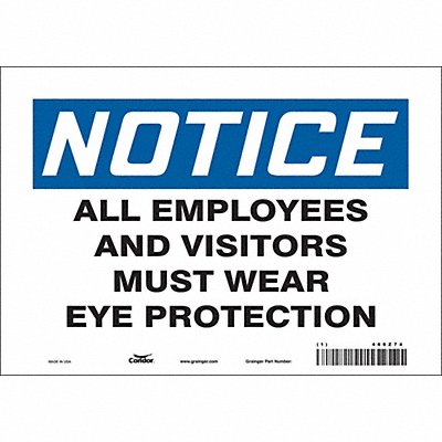 Safety Sign 7 inx10 in Vinyl