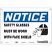 Safety Sign 7 inx10 in Polyethylene
