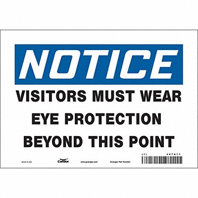 Safety Sign 7 inx10 in Vinyl