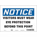 Safety Sign 7 inx10 in Vinyl