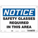 Safety Sign 7 inx10 in Polyethylene