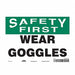 J7029 Safety Sign 7 inx10 in Vinyl