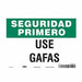 Safety Sign 7 inx10 in Vinyl