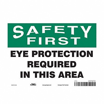 Safety Sign 7 inx10 in Vinyl