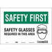 Safety Sign 7 inx10 in Vinyl