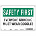 Safety Sign 7 in x 10 in Polyethylene