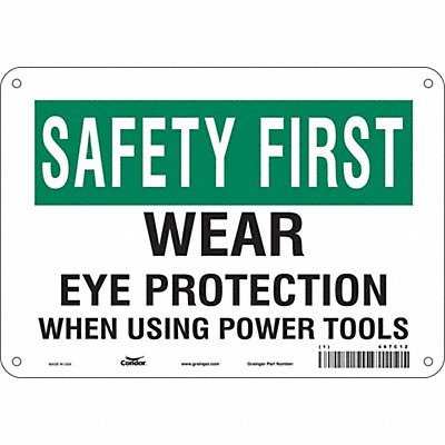 Safety Sign 7 inx10 in Polyethylene