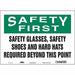 Safety Sign 10 inx14 in Vinyl