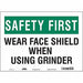 Safety Sign 10 inx14 in Vinyl