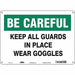 Safety Sign 10 inx14 in Vinyl