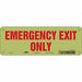Safety Sign 3 1/2 x 10 in Polyethylene