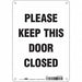 J9275 Safety Sign 10 in x 7 in Aluminum