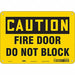 Safety Sign 7 in x 10 in Polyethylene