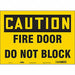 Safety Sign 10 in x 14 in Vinyl