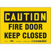 Safety Sign 5 in x 7 in Vinyl
