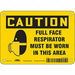 Safety Sign 5 inx7 in Vinyl
