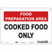 Safety Sign 7 in x 10 in Polyethylene