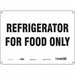Safety Sign 10 in x 14 in Polyethylene