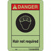 Safety Sign 10 in x 7 in Polyethylene