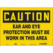 Safety Sign 10 in x 14 in Vinyl
