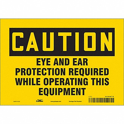 Safety Sign 7 inx10 in Vinyl