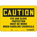 Safety Sign 7 in x 10 in Polyethylene
