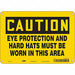 Safety Sign 7 in x 10 in Aluminum