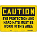 Safety Sign 10 inx14 in Polyethylene