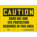 Safety Sign 5 in x 7 in Vinyl