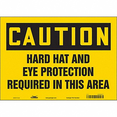 Safety Sign 10 in x 14 in Vinyl