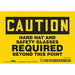 Safety Sign 3.5in x 5in Vinyl