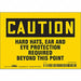 Safety Sign 3.5in x 5in Vinyl