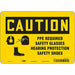 Safety Sign 7 inx10 in Polyethylene