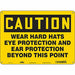 Safety Sign 10 in x 14 in Polyethylene