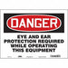 Safety Sign 10 in x 14 in Vinyl