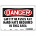 Safety Sign 7 inx10 in Polyethylene
