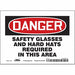 Safety Sign 5 in x 7 in Vinyl