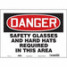 Safety Sign 10 in x 14 in Vinyl