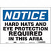 Safety Sign 10 in x 14 in Vinyl