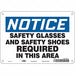 Safety Sign 7 inx10 in Polyethylene