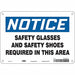 Safety Sign 7 inx10 in Polyethylene