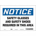 Safety Sign 7 inx10 in Vinyl