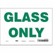 Safety Sign 7 in x 10 in Vinyl