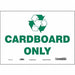 K0972 Safety Sign 10 in x 14 in Vinyl