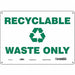 Safety Sign 10 in x 14 in Aluminum